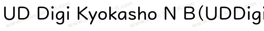 UD Digi Kyokasho N B(UDDigikyokasho字体转换